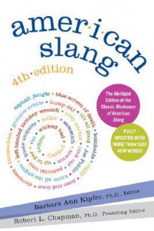 American Slang 4e - Barbara Ann Kipfer