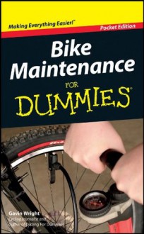 Bike Maintenance For Dummies - Gavin Wright