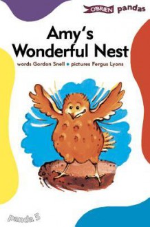 Amy's Wonderful Nest (Pandas) - Gordon Snell, Fergus Lyons