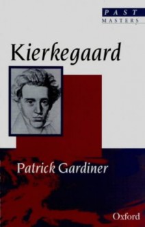 Kierkegaard - Patrick L. Gardiner