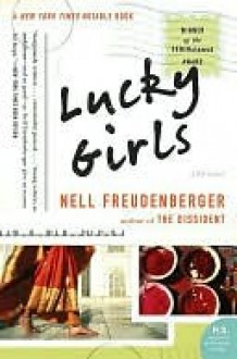 Lucky Girls - Nell Freudenberger