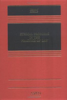 Ethical Problems in the Practice of Law - Lisa G. Lerman