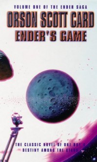 Ender's Game (Ender's Saga, #1) - Orson Scott Card