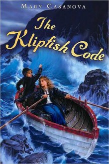 The Klipfish Code - Mary Casanova