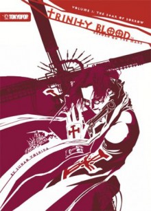 Trinity Blood - Reborn on the Mars Volume 1: The Star of Sorrow (Trinity Blood Novels) (v. 1) - Sunao Yoshida, Thores Shibamoto