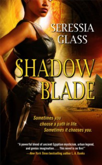 Shadow Blade - Seressia Glass