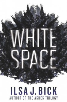 White Space - Ilsa J. Bick