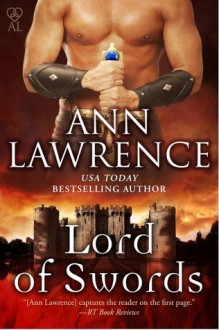 Lord of Swords - Ann Lawrence