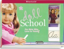 Doll School (Revised) (American Girl) - Trula Magruder