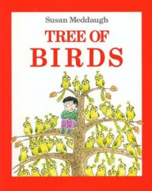 Tree of Birds - Susan Meddaugh