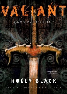 Valiant - Holly Black