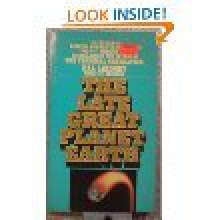 The Late Great Planet Earth - Hal Lindsey, Carole C. Carlson