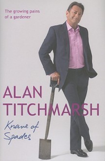 Knave of Spades - Alan Titchmarsh