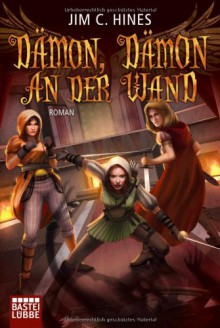 Dämon, Dämon an der Wand - Jim C. Hines