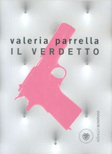 Il verdetto - Valeria Parrella