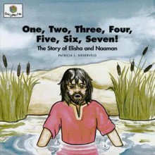 One Two Three Four Five: God Loves Me Storybooks #21 - Patricia L. Nederveld