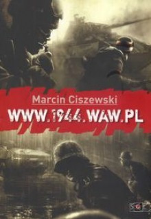 www.1944.waw.pl - Marcin Ciszewski