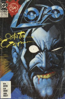 Lobo: Ostatni Czarnian - Keith Giffen, Simon Bisley, Alan Grant