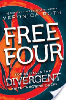 Free Four - 'Veronica Roth'