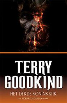 Het Derde Koninkrijk - Terry Goodkind