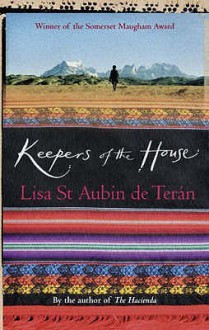 Keepers Of The House - Lisa St. Aubin de Terán