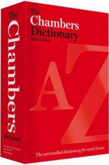 The Chambers Dictionary. - Chambers