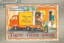 Tiger Runs Away - Annette Smith