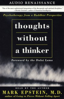 Thoughts Without a Thinker (Audio) - Mark Epstein