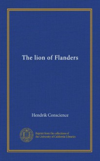 The lion of Flanders (v.2) - Hendrik Conscience