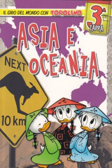 Il giro del mondo con Topolino n. 3: Asia e Oceania - Walt Disney Company