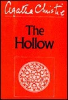 The Hollow - Agatha Christie