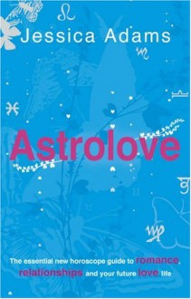 Astrolove - Jessica Adams