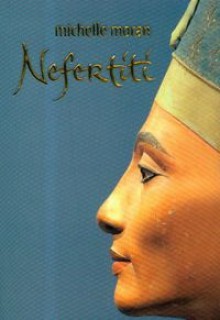 Nefertiti - Michelle Moran