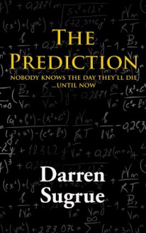 The Prediction - Darren Sugrue