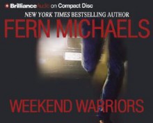 Weekend Warriors - Fern Michaels