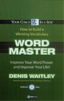 Wordmaster: Improve Your Word Power - Denis Waitley, Multi-voiced