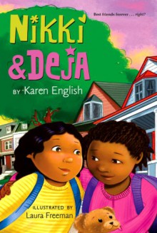 Nikki and Deja - Karen English, Laura Freeman