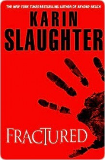 Fractured - Karin Slaughter