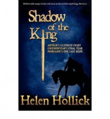 [ [ [ Shadow of the King [ SHADOW OF THE KING ] By Hollick, Helen ( Author )Oct-18-2011 Paperback - Helen Hollick