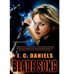 Blade Song - J.C. Daniels