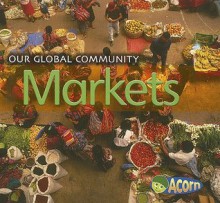 Markets - Cassie Mayer