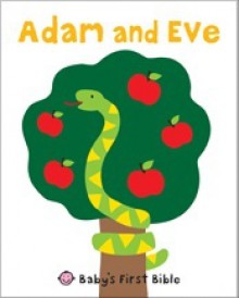 Adam and Eve (Baby's First Bible) - Roger Priddy