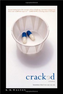 Cracked - K.M. Walton