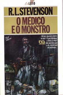 O Médico e o Monstro - Robert Louis Stevenson