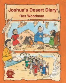 Joshua's Desert Diary - Ros Woodman