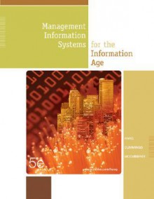 Management Information Systems for the Information Age W/ ELM CD, Misource 2005, & Powerweb - Stephen Haag, Maeve Cummings