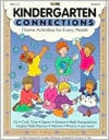 Kindergarten Connections - Marilynn Barr