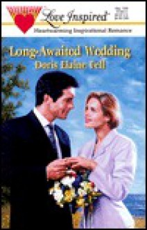 Long-Awaited Wedding - Doris Elaine Fell