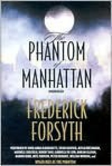 The Phantom of Manhattan - Frederick Forsyth, Amanda Karr, Arte Johnson, Peter Renaday