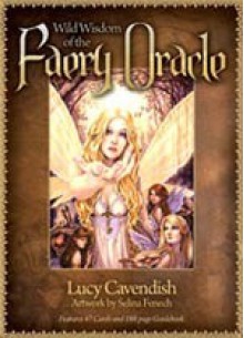 Wild Wisdom of the Faery Oracle (Book & Cards) - Lucy Cavendish (Australian), Selina Fenech